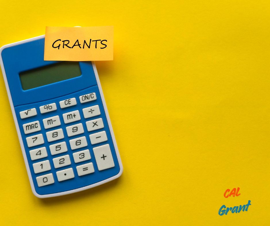 Cal Grant.