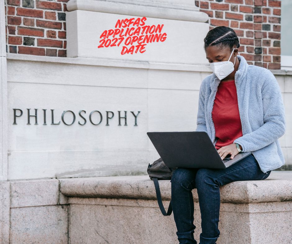 NSFAS Application 2027 Opening Date.